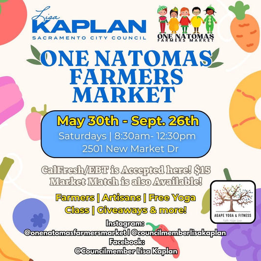 Back at the One Natomas Farmers Market | August 29